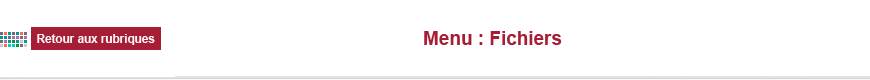 Menu fichiers